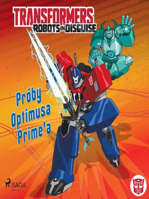 cover image of Transformers &#8211; Robots in Disguise &#8211; Próby Optimusa Prime'a